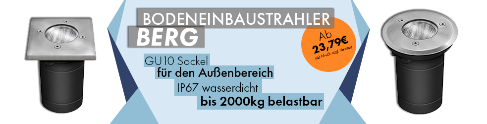 Bodeneinbaustrahler Berg
